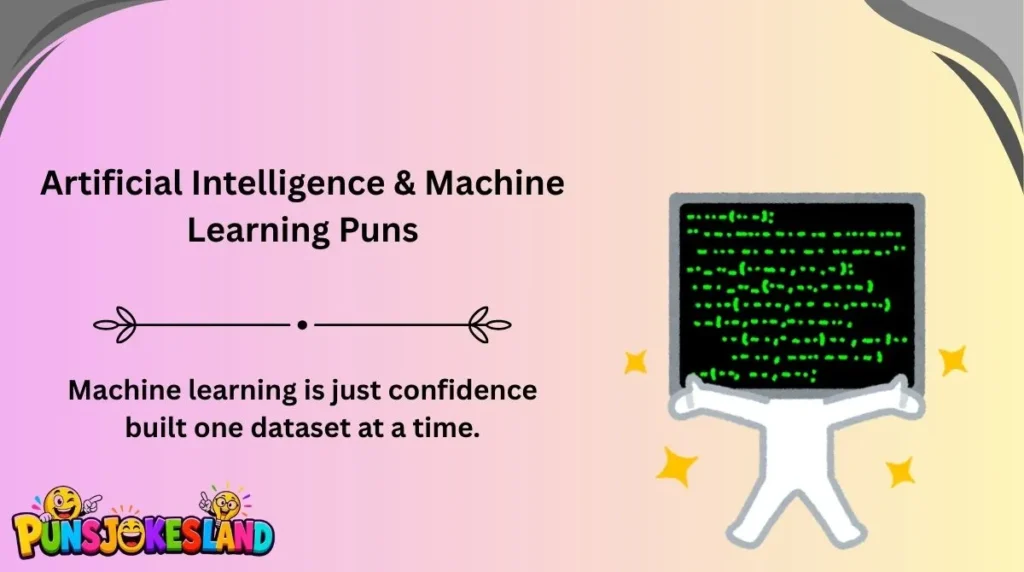 Artificial Intelligence & Machine Learning Puns
