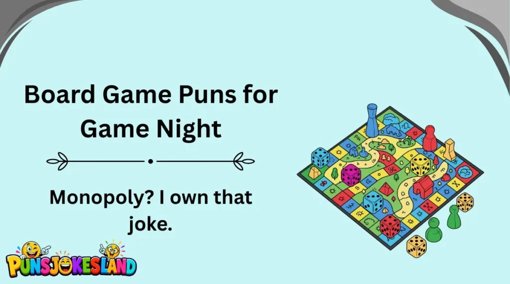 Board Game Puns for Game Night