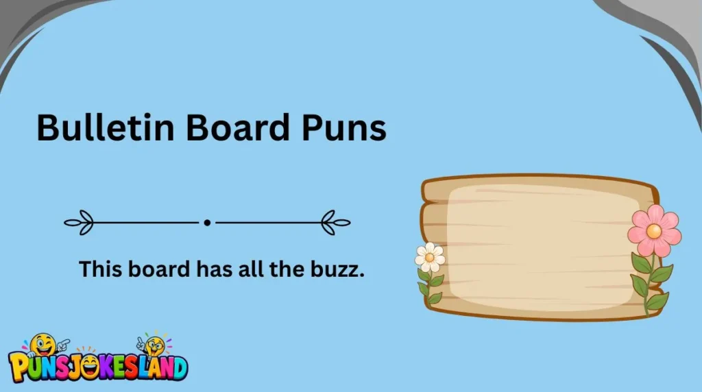 Bulletin Board Puns