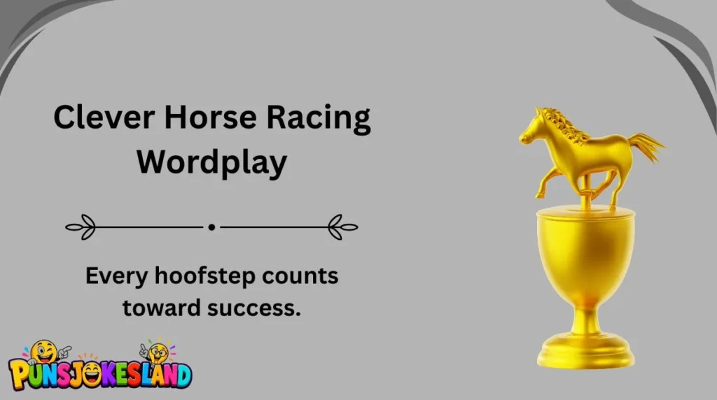 Clever Horse Racing Wordplay