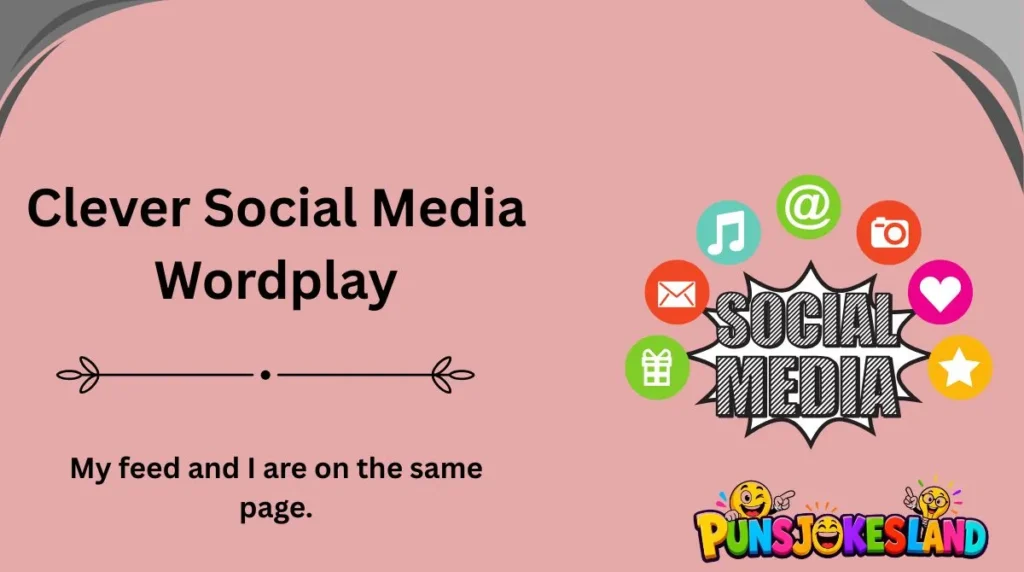 Clever Social Media Wordplay