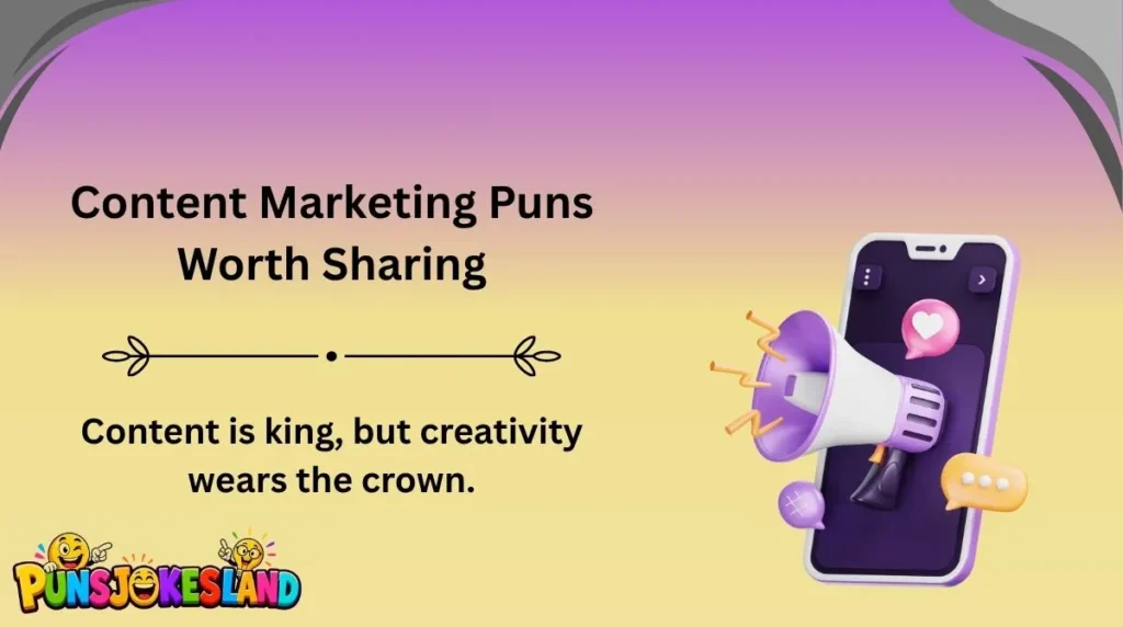 Content Marketing Puns Worth Sharing