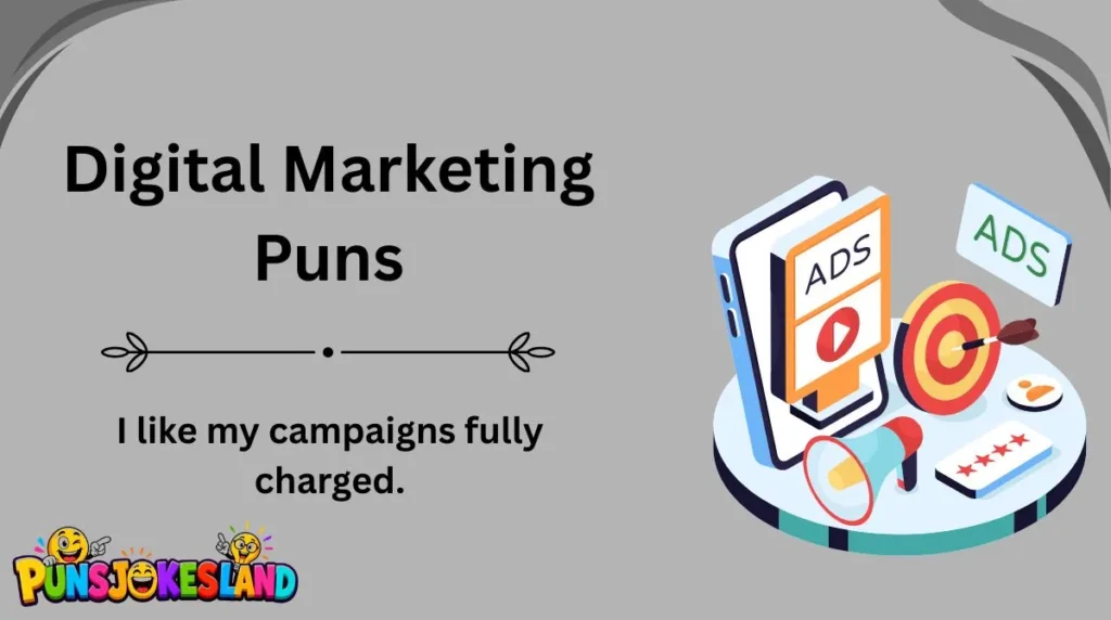 Digital Marketing Puns