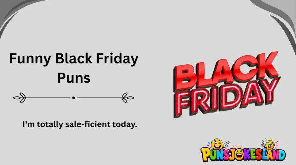 Funny Black Friday Puns