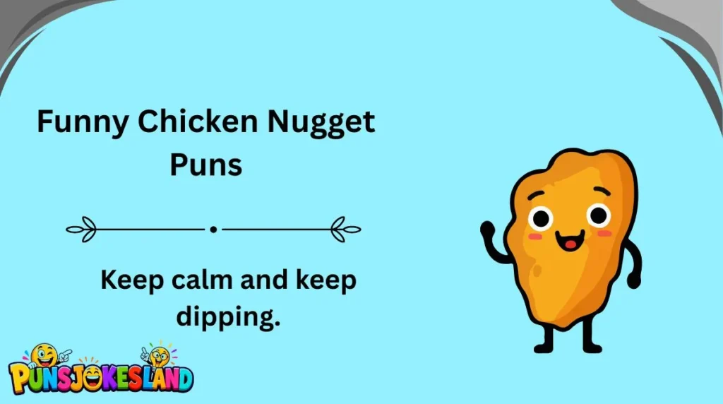 Funny Chicken Nugget Puns