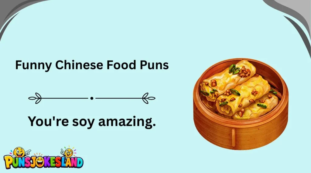 Funny Chinese Food Puns