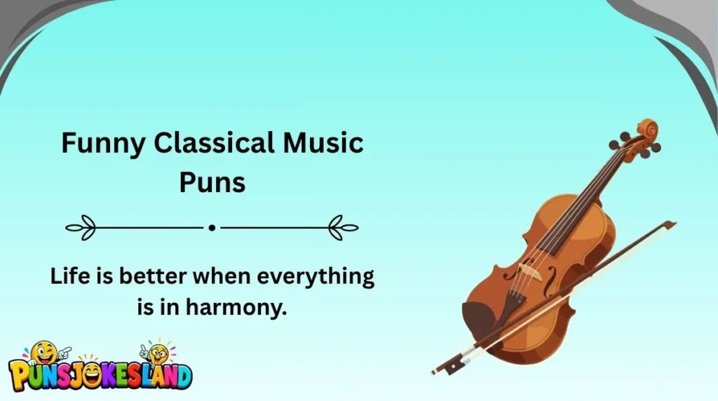 Funny Classical Music Puns