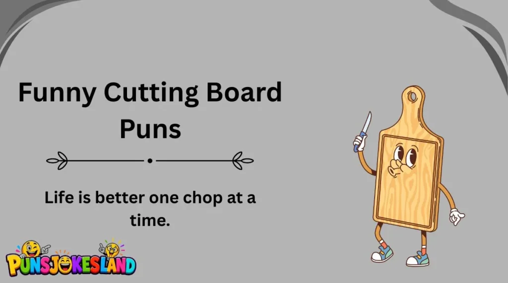 Funny Cutting Board Puns