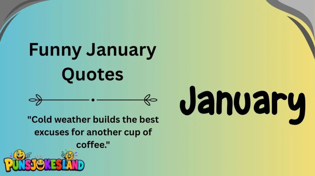 Funny January Quotes