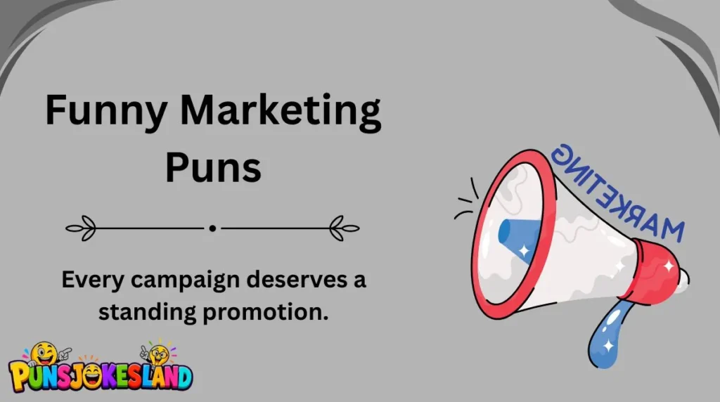 Funny Marketing Puns