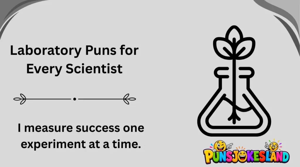 Laboratory Puns for Every Scientist