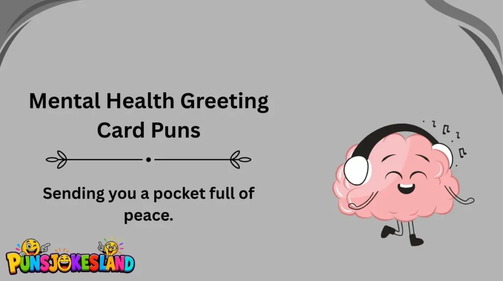 Mental Health Greeting Card Puns