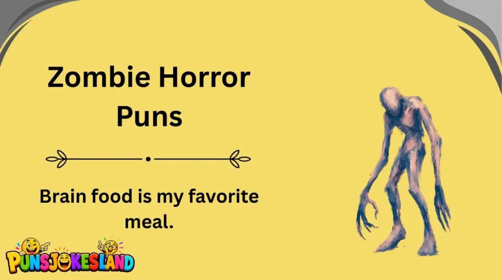 Zombie Horror Puns