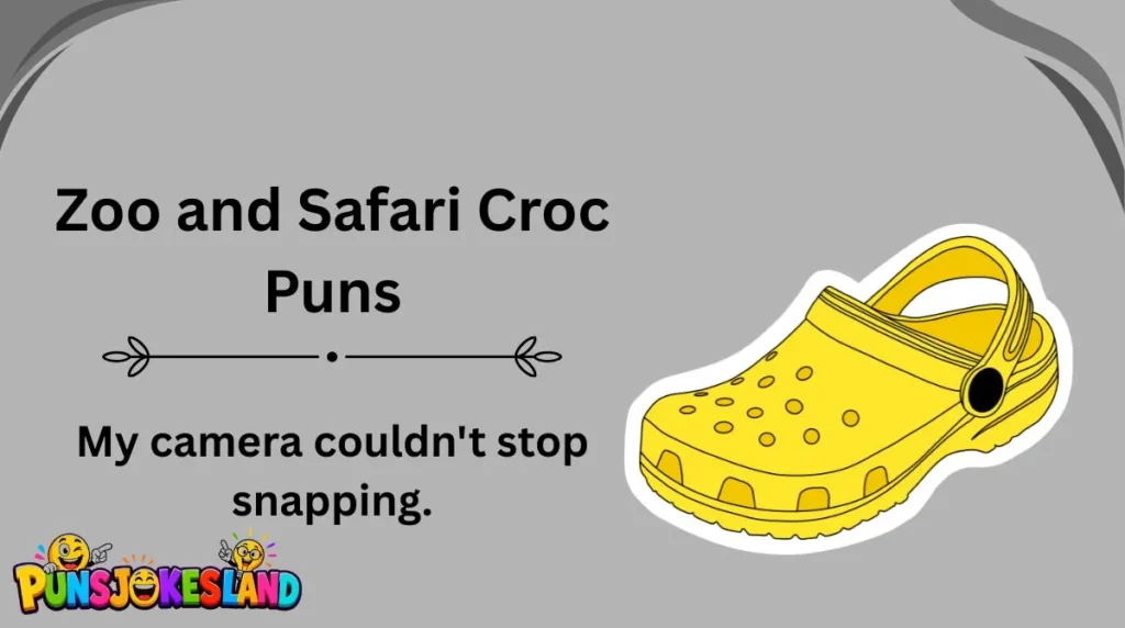 Zoo and Safari Croc Puns