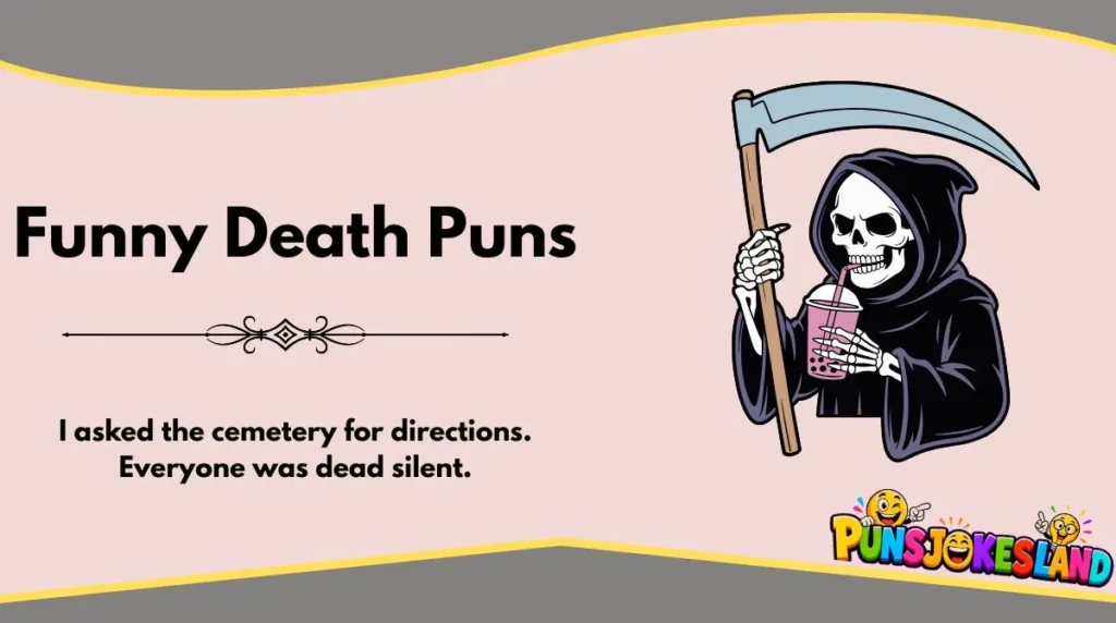 Funny Death Puns