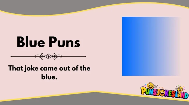 Blue Puns