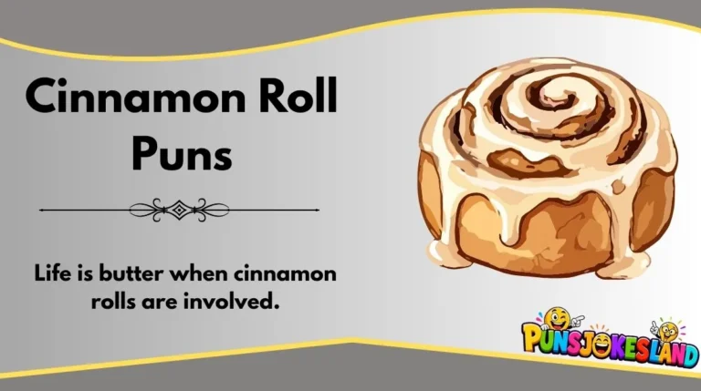 Cinnamon Roll Puns