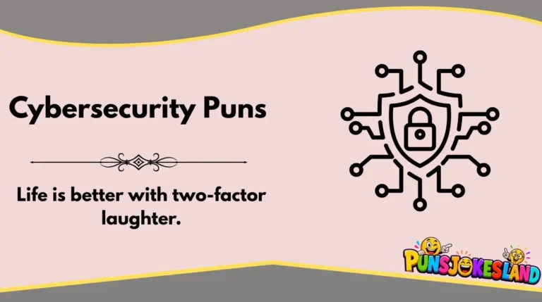 Cybersecurity Puns