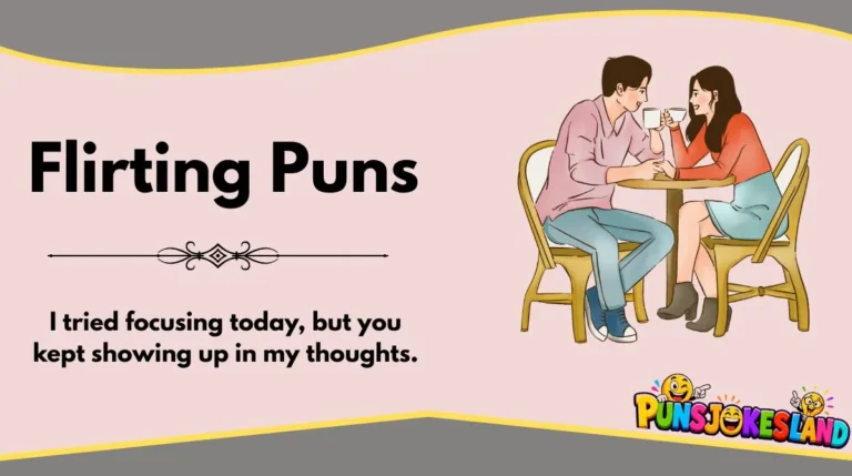 Flirting Puns