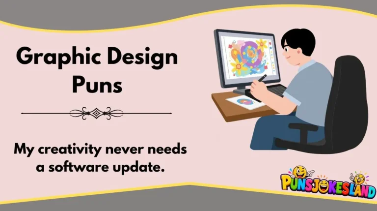 Graphic Design Puns
