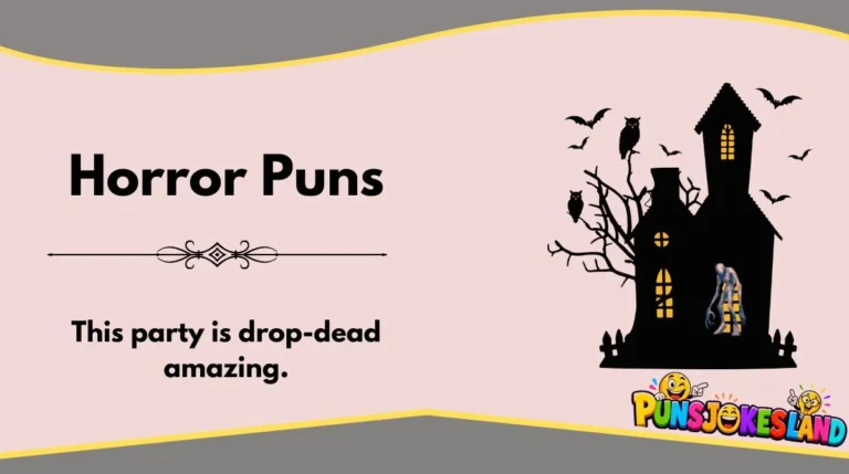 Horror Puns